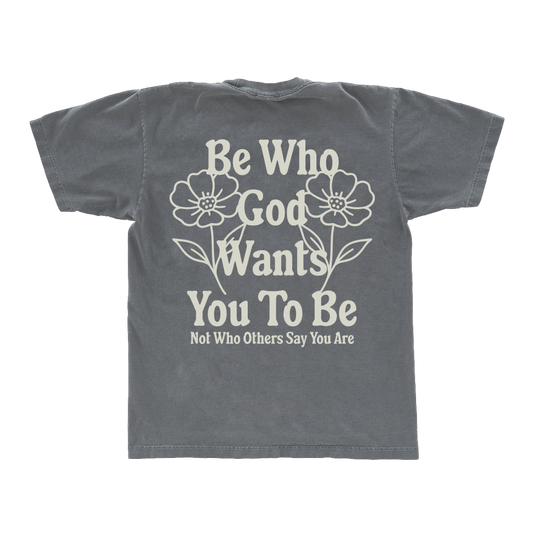 102 - BE WHO GOD WANTS